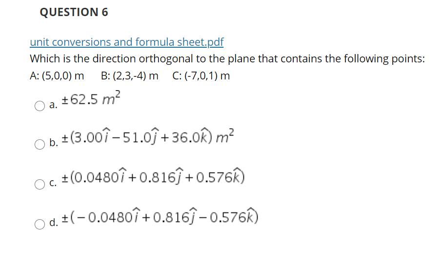 Solved Question 6 Unit Conversions And Formula Sheet Pdf Chegg Com