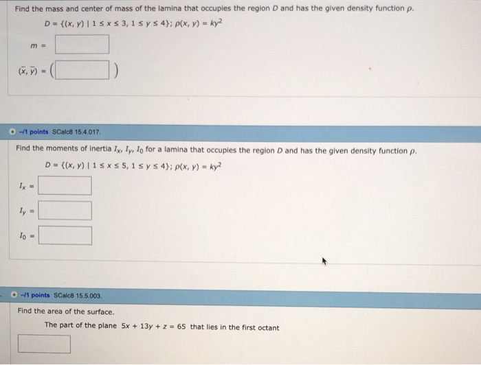 Solved Find the mass and center of mass of the lamina that | Chegg.com