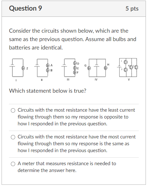 Solved Question 9 5 Pts Consider The Circuits Shown Below, | Chegg.com