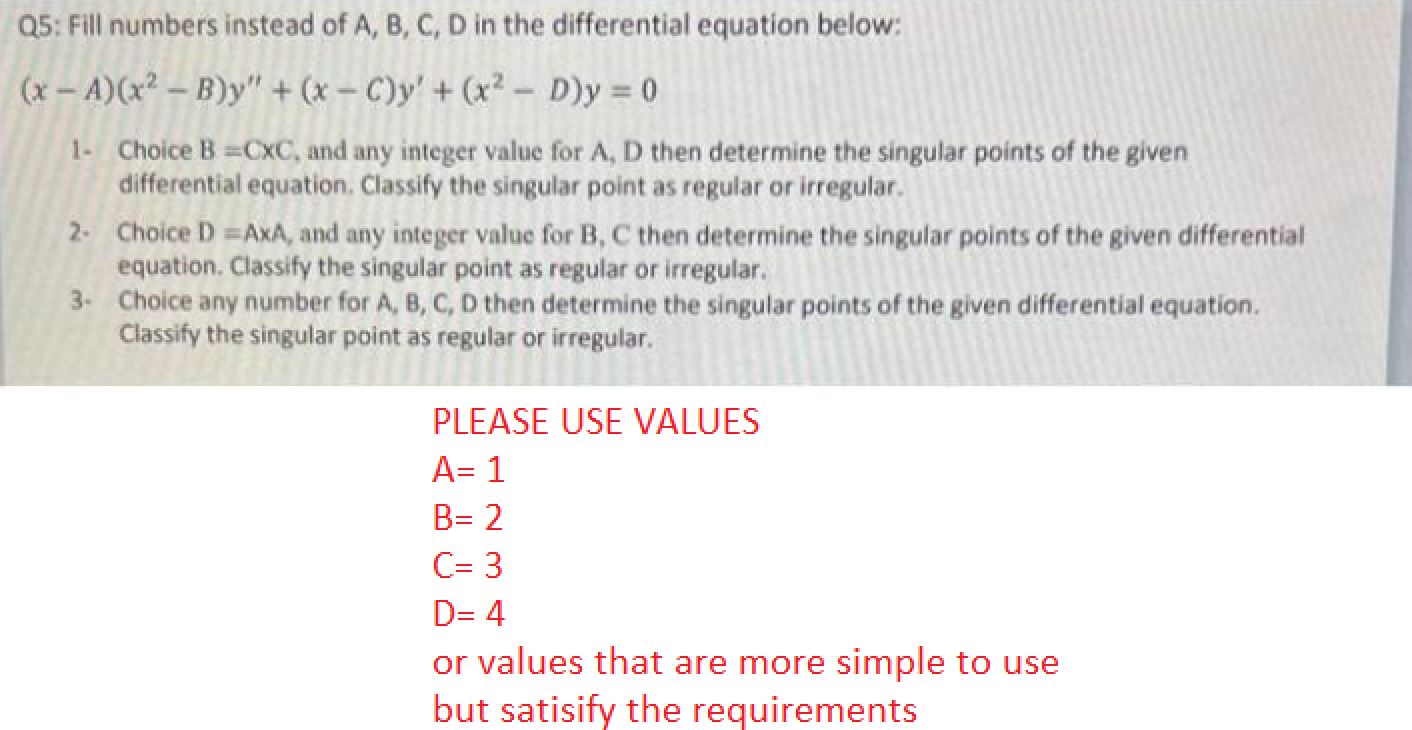 Solved Q5: Fill numbers instead of A, B, C, D in the | Chegg.com