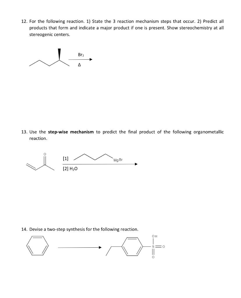 Solved 12. For the following reaction. 1) State the 3 | Chegg.com