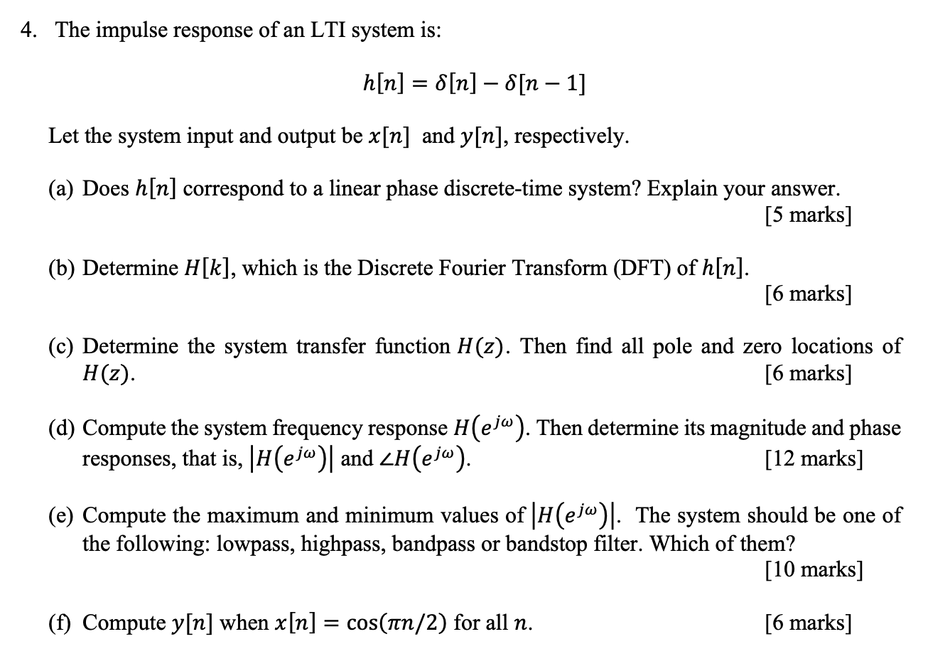 Solved 4 The Impulse Response Of An Lti System Is