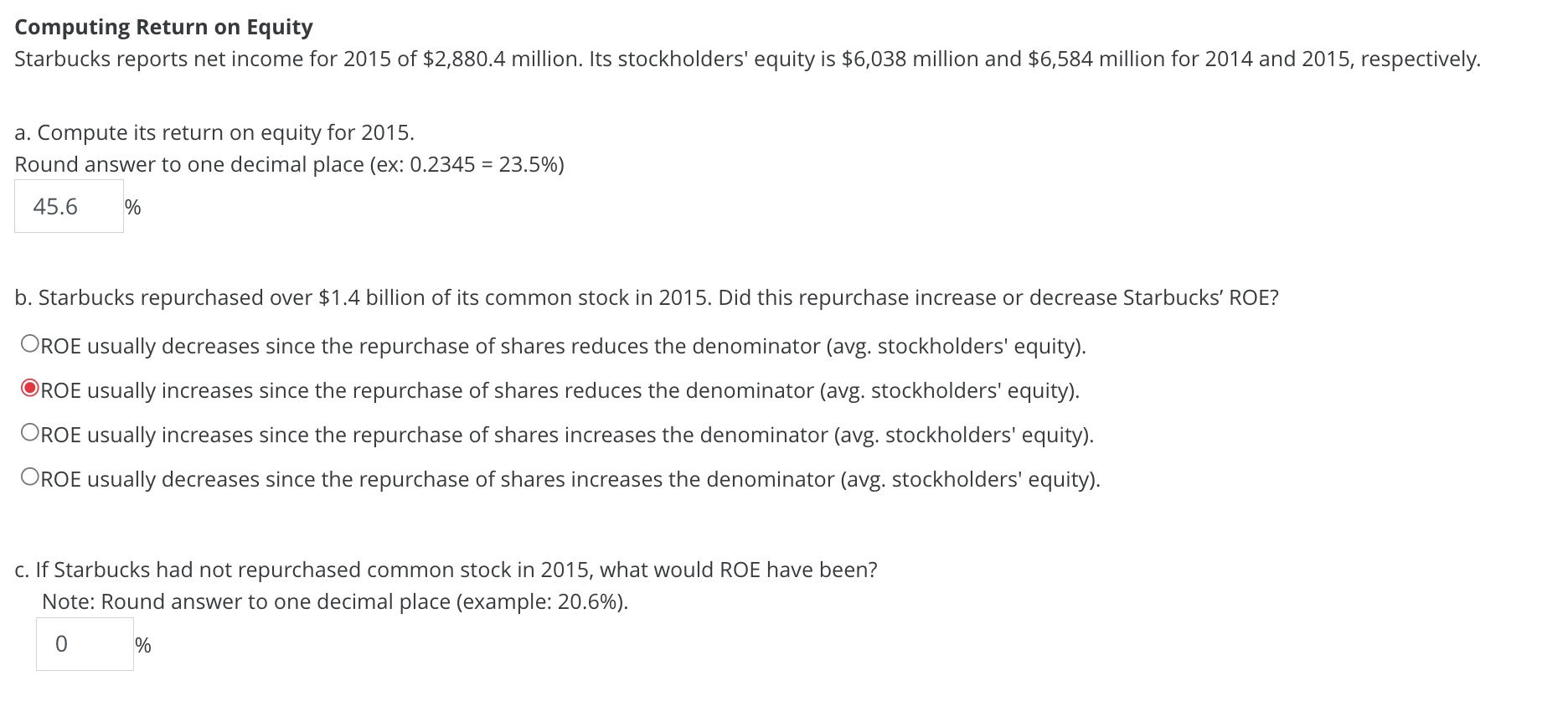 Solved Computing Return On Equity Starbucks Reports Net | Chegg.com