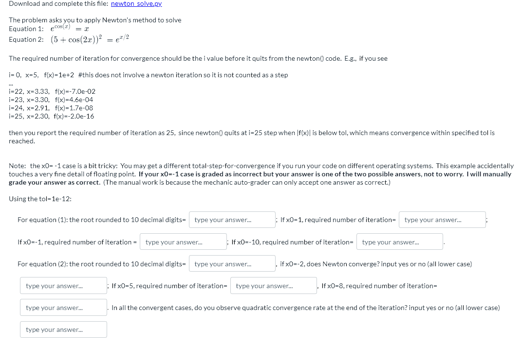 Solved Download and complete this file: newton solve.py. The | Chegg.com