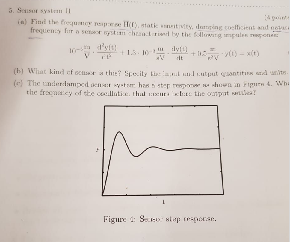 Solved 5. Sensor system II (4 point: (a) Find the frequency | Chegg.com
