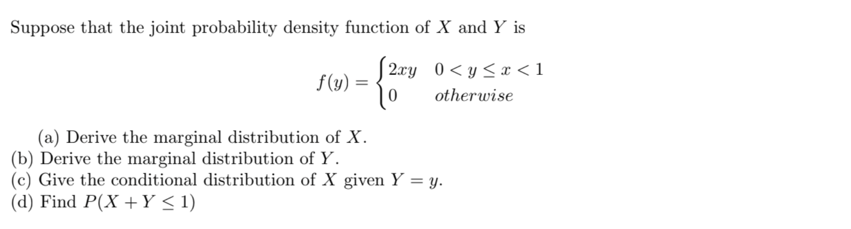 Solved Suppose that the joint probability density function | Chegg.com