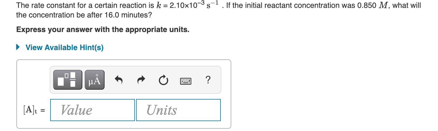 Solved The rate constant for a certain reaction is k = | Chegg.com