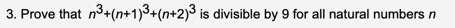 n 3n 1 3n 2 3 is divisible by 9