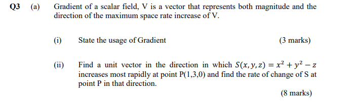 solved-q3-a-gradient-of-a-scalar-field-v-is-a-vector-that-chegg