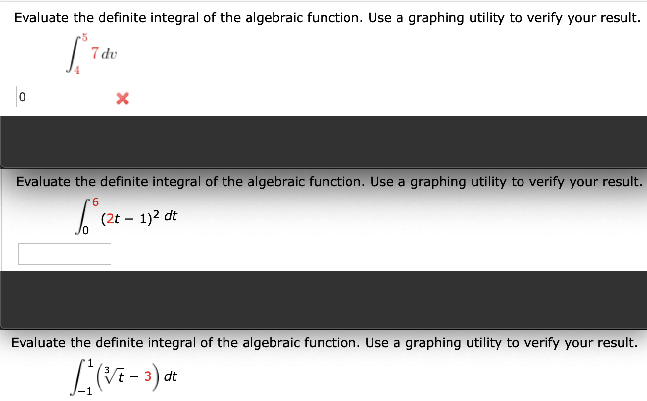 Solved Evaluate The Definite Integral Of The Algebraic