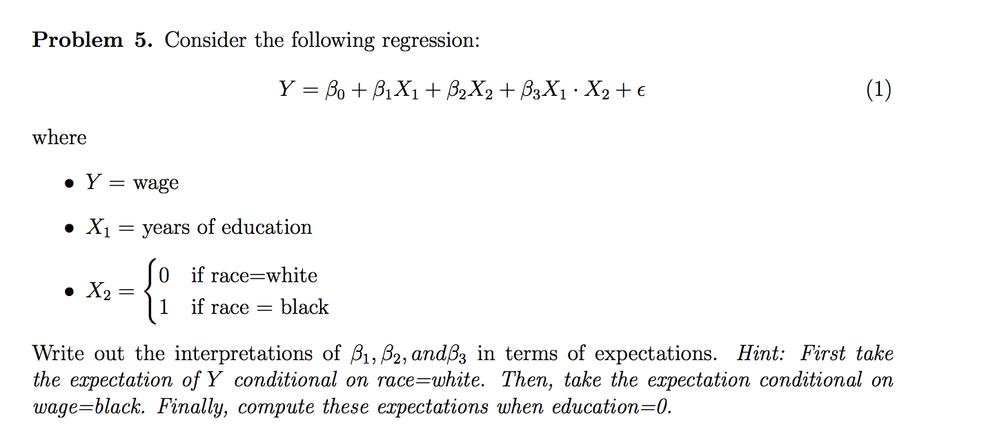 regression loss can't decrease · issue #662 ·... Solved Problem 5. Consider the following regression: Y = Bo | Chegg.com