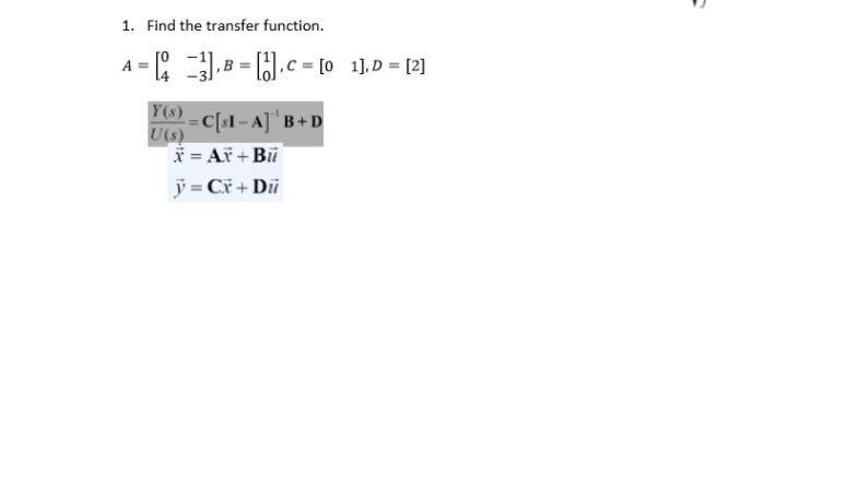 Solved 1. Find The Transfer Function. | Chegg.com