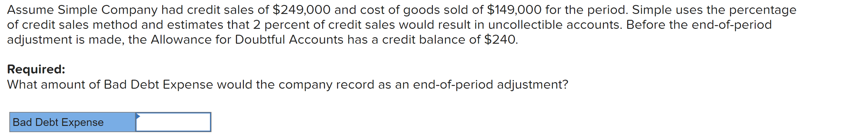 Solved Assume Simple Company Had Credit Sales Of $249,000 | Chegg.com