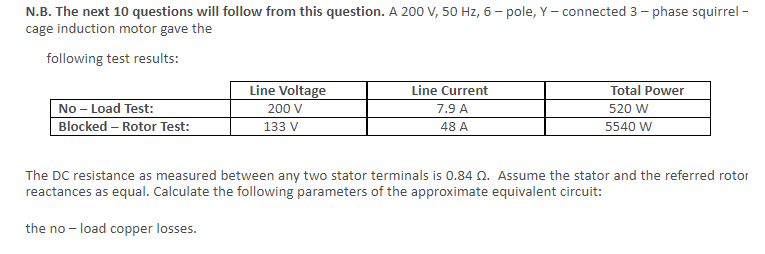 Solved 2.the rotational losses of the motor per phase 3. the | Chegg.com