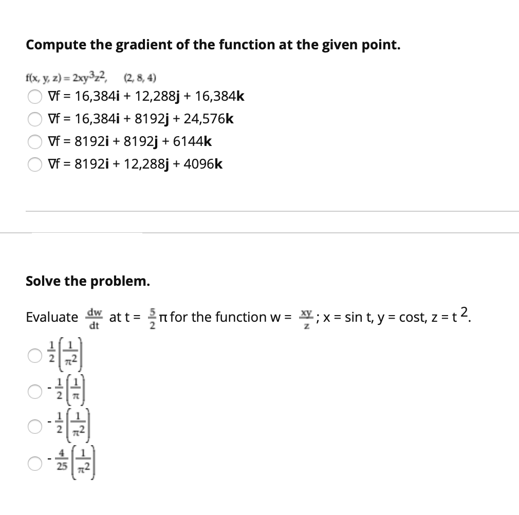 Solved Compute The Gradient Of The Function At The Given Chegg Com