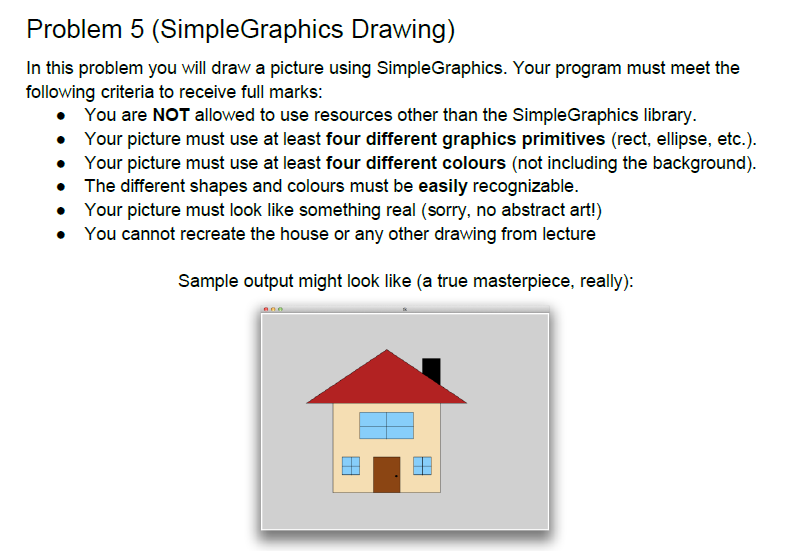 Solved Using Python simplegraphics drawing. I need to get a | Chegg.com