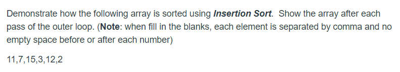 Solved Demonstrate how the following array is sorted using | Chegg.com
