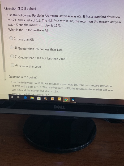 Solved Question 3 (2.5 points) Use the following: Portfolio | Chegg.com