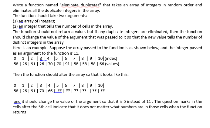 Solved Write A Function Named "eliminate Duplicates" That | Chegg.com