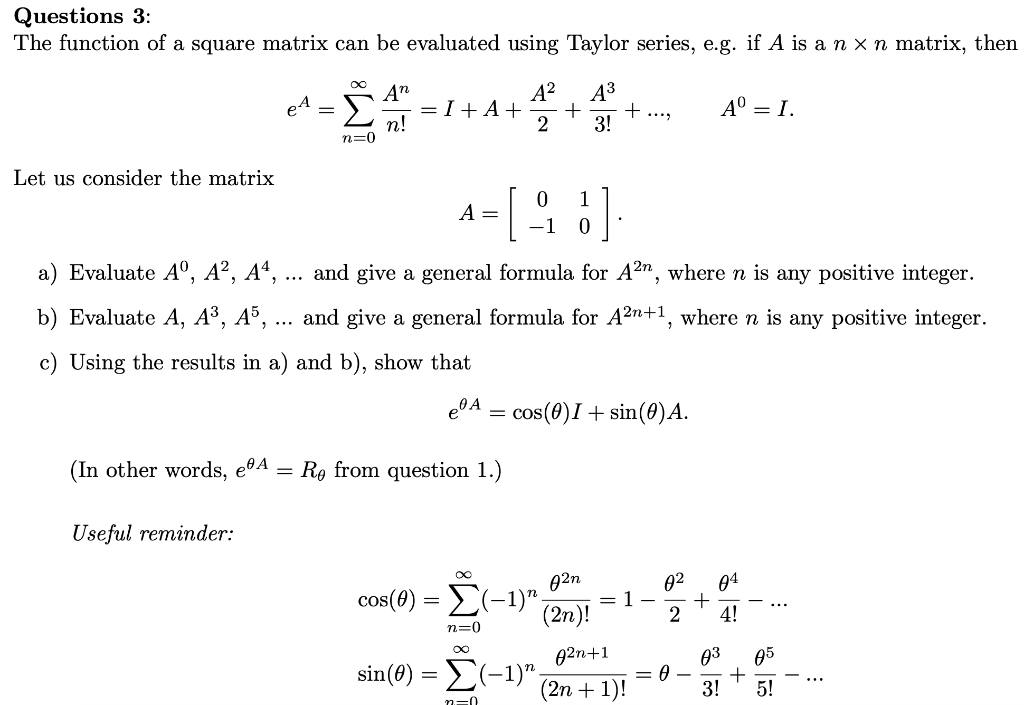 Solved Questions 3: The function of a square matrix can be | Chegg.com