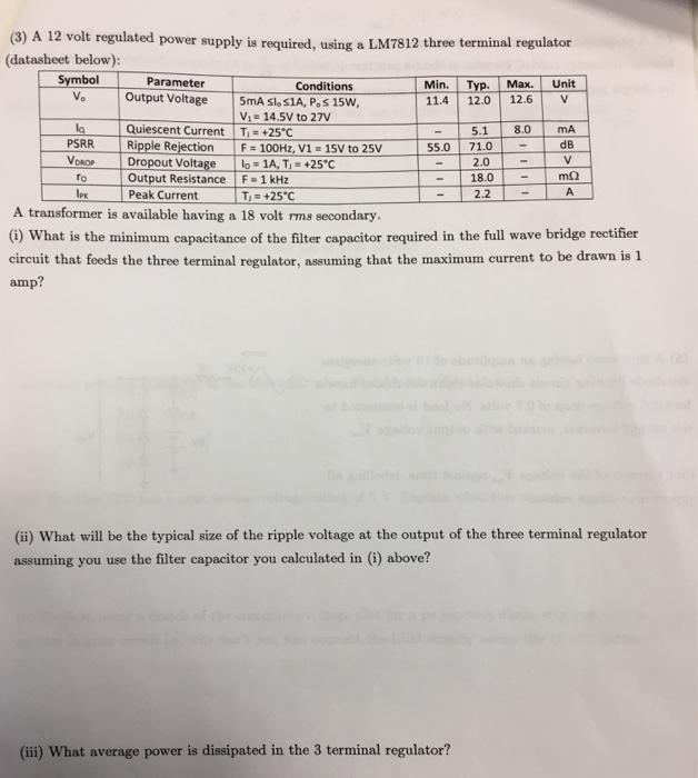 Solved (3) A 12 volt regulated power supply is required, | Chegg.com