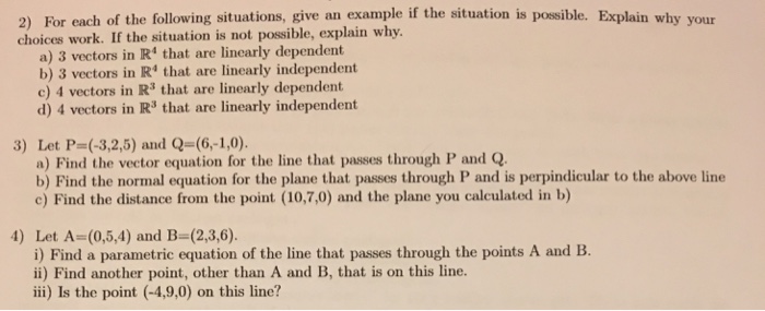 Solved 2) For Each Of The Following Situations, Give An | Chegg.com