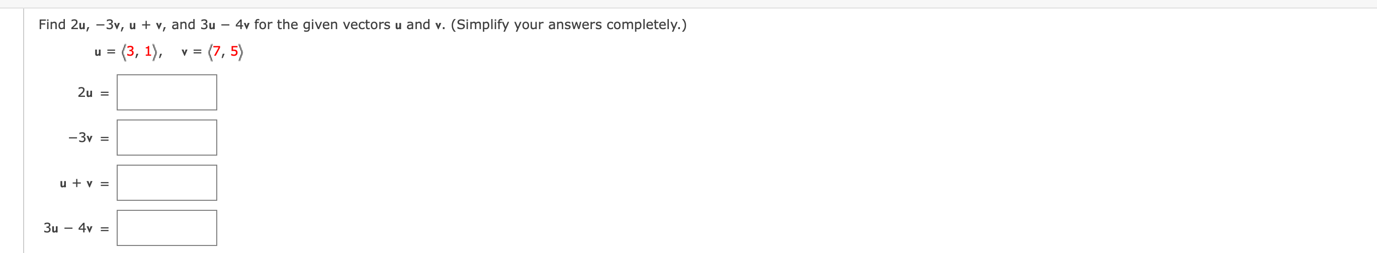 Solved Find 2u 3v U V And 3u 4v For The Given Vectors 9845