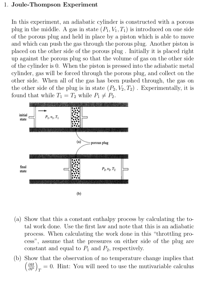 Solved 1. JouleThompson Experiment In this experiment, an