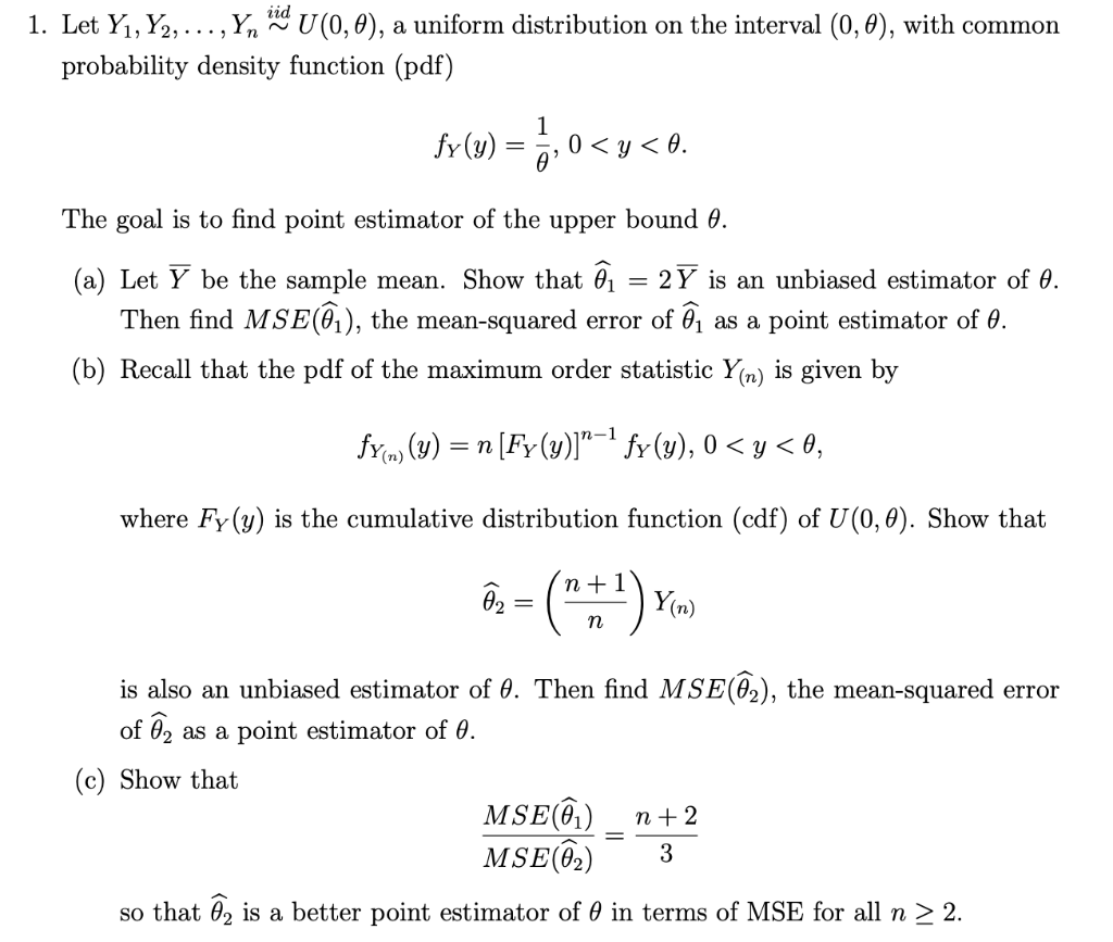 Solved 1 Let Y1 92 Y Id U 0 0 A Uniform Distri Chegg Com