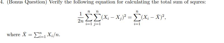 Solved (Bonus Question) ﻿Verify the following equation for | Chegg.com