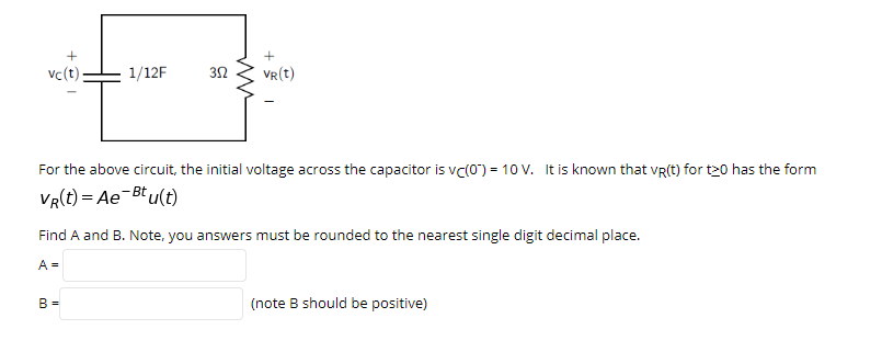 Solved Vc T 1 12 313 Vr T For The Above Circuit The In Chegg Com