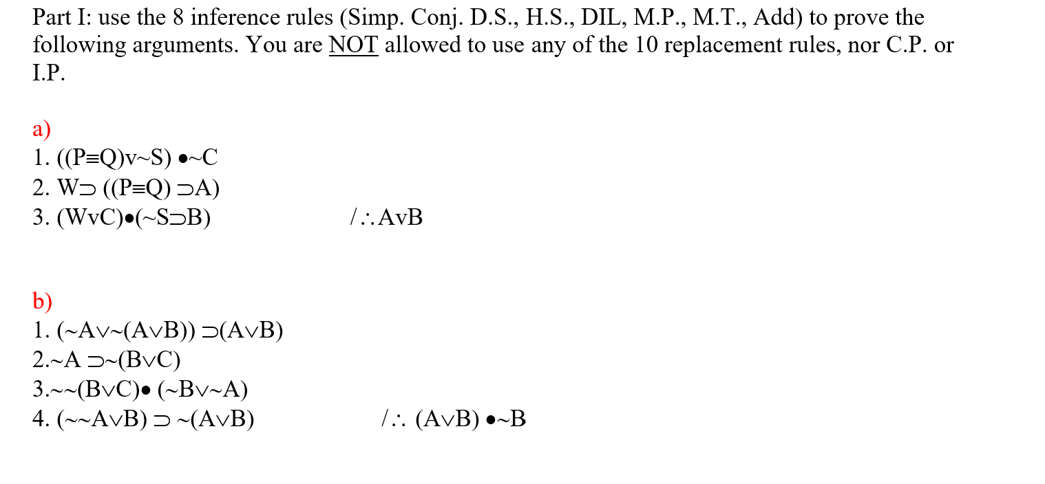 Solved Part I Use The 8 Inference Rules Simp Conj D S Chegg Com