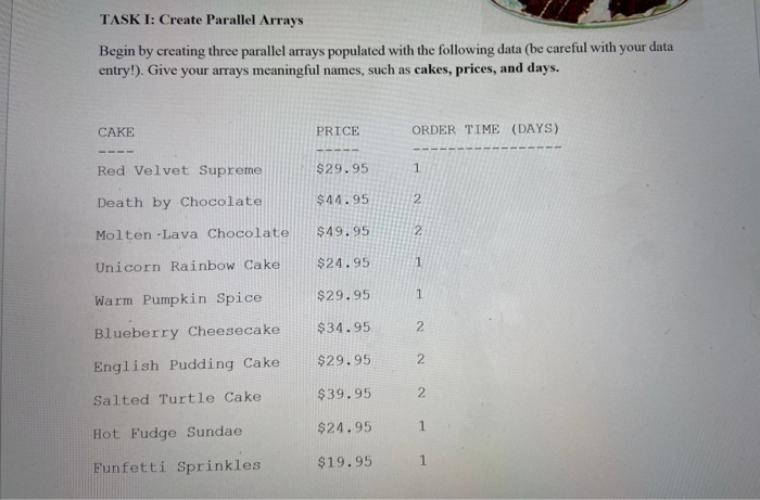 Solved TASK I: Create Parallel Arrays Begin by creating | Chegg.com