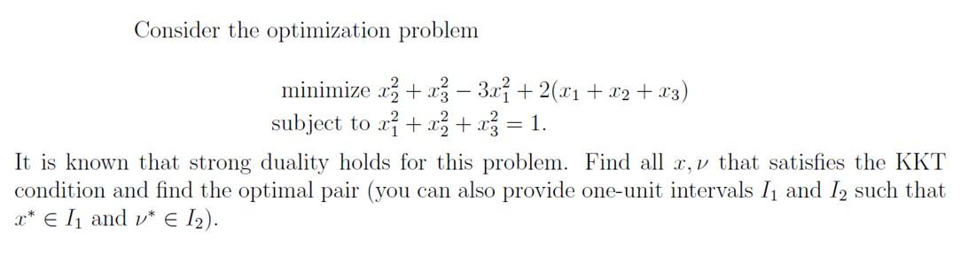 Solved Consider The Optimization Problem Minimize | Chegg.com