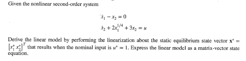 Solved Given The Nonlinear Second Order System