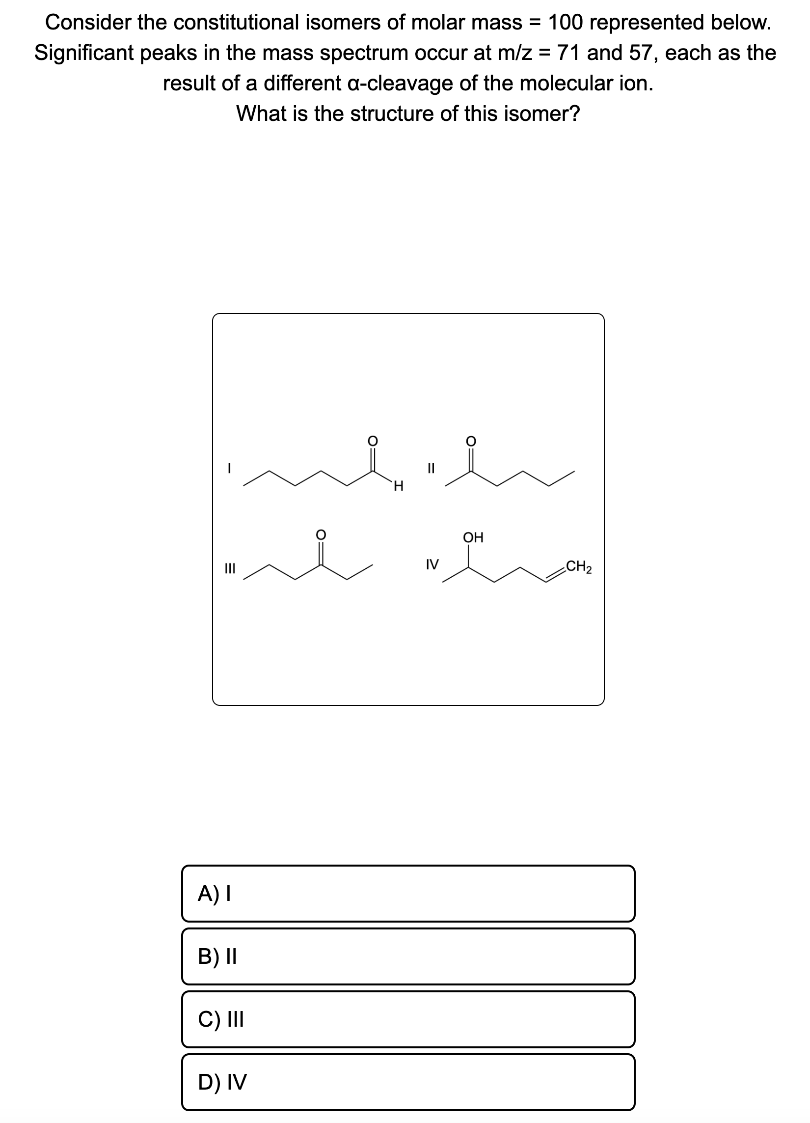 Solved Consider The Constitutional Isomers Of Molar Mass