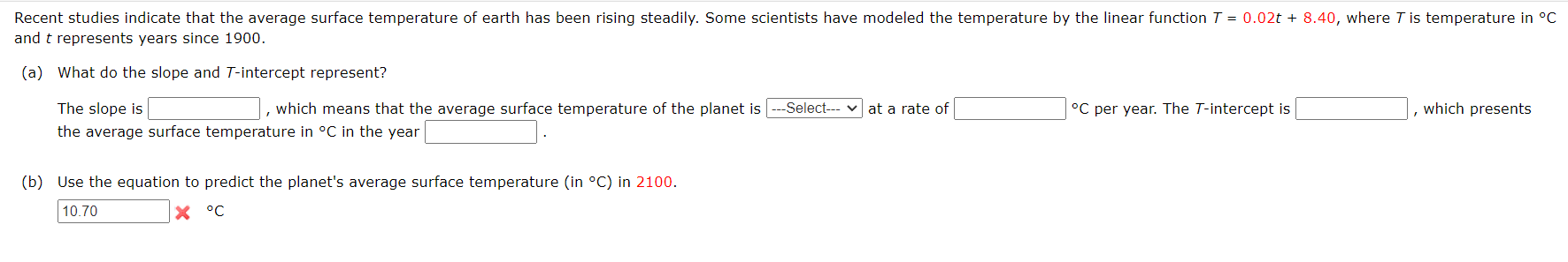 Solved and t represents years since 1900. (a) What do the | Chegg.com