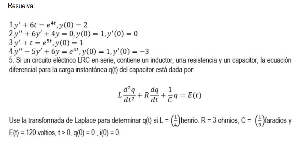 Solved Resuelva: 5. Si un circuito eléctrico LRC en serie, | Chegg.com