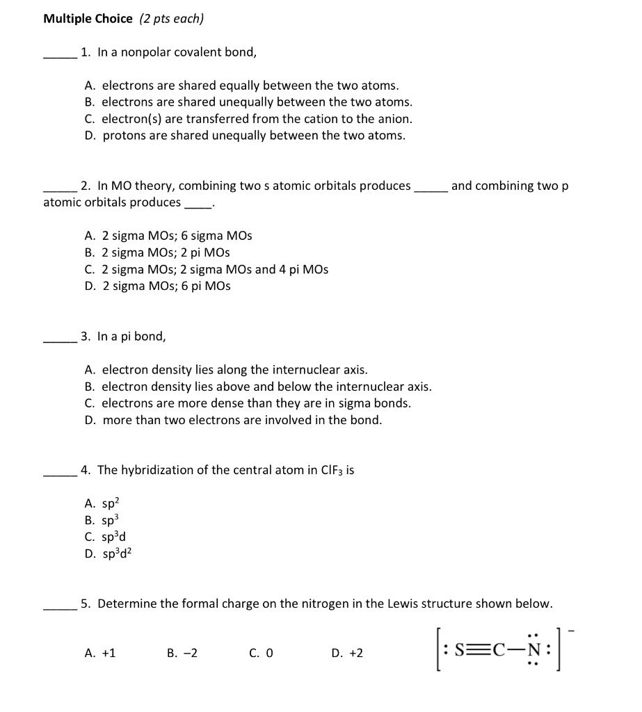 Solved Multiple Choice (2 pts each) 1. In a nonpolar | Chegg.com