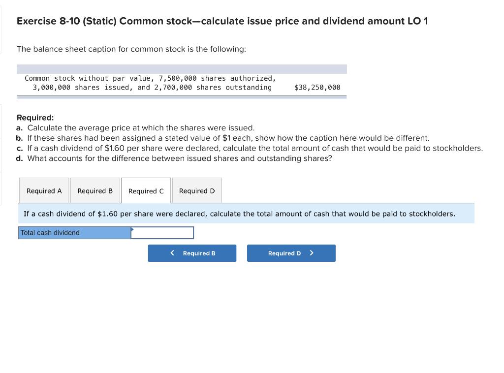 Solved Exercise 8-10 (Static) Common stock-calculate issue | Chegg.com