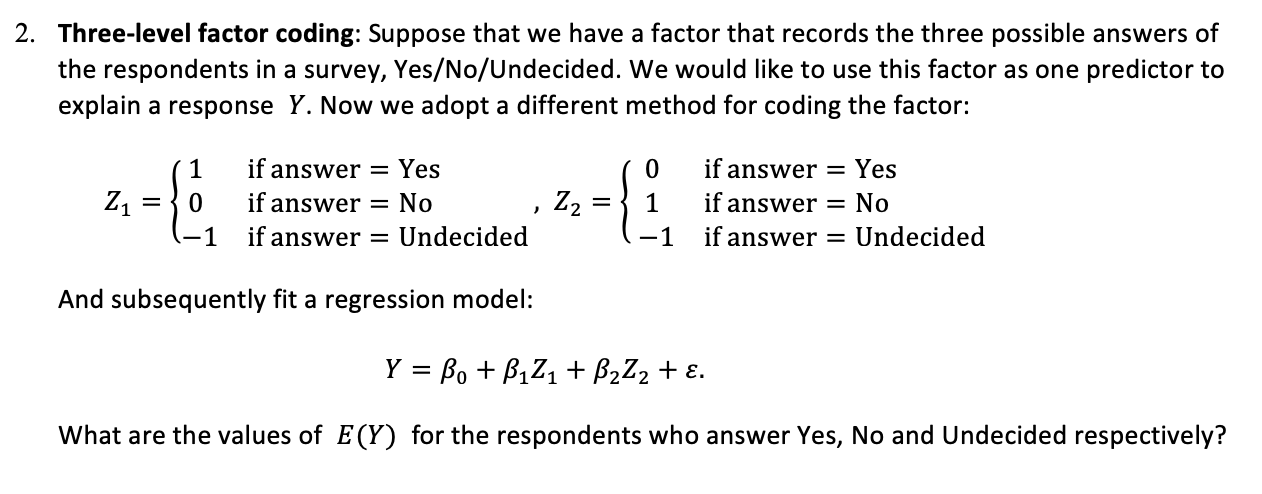 2. Three-level factor coding: Suppose that we have a | Chegg.com