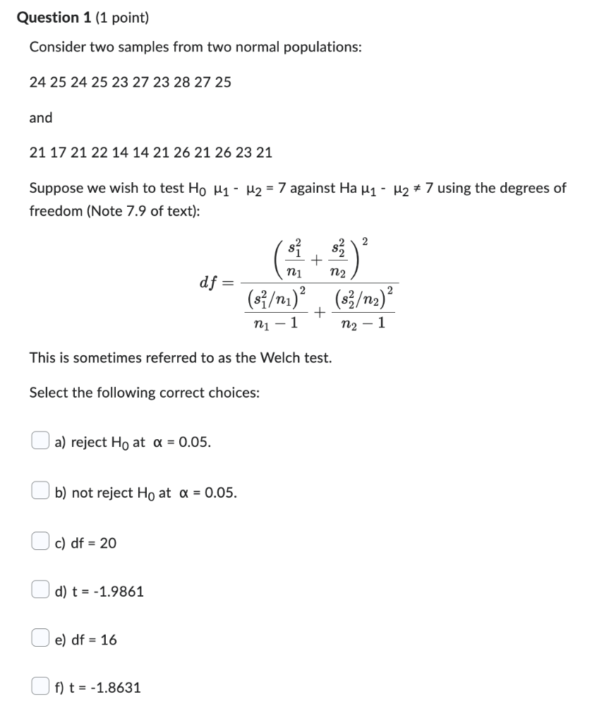 Solved Question 1 (1 point) Consider two samples from two | Chegg.com
