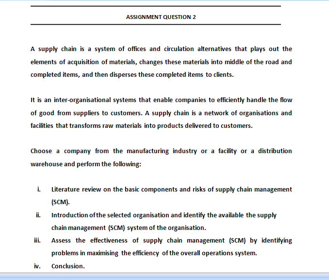 Suply Chain Assignment Question Solved ASSIGNMENT QUESTION 2 A supply chain is a system of | Chegg.com