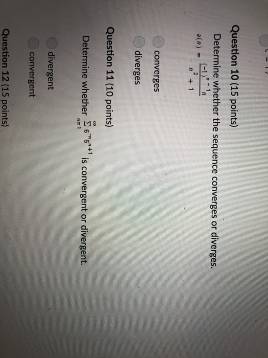 Solved Question 10 (15 points) Determine whether the | Chegg.com