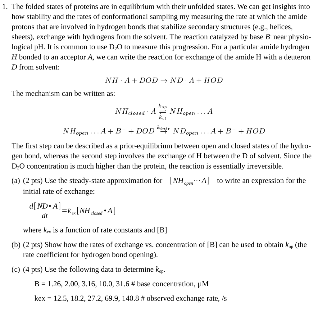 1. The Folded States Of Proteins Are In Equilibrium | Chegg.com