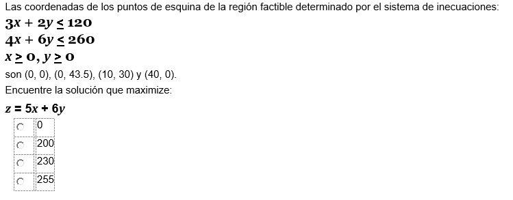 Las coordenadas de los puntos de esquina de la región factible determinado por el sistema de inecuaciones: 3x + 2y = 120 4x +