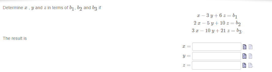 Solved Determine X, Y And Z In Terms Of B1,b2 And B3 If 2 - | Chegg.com