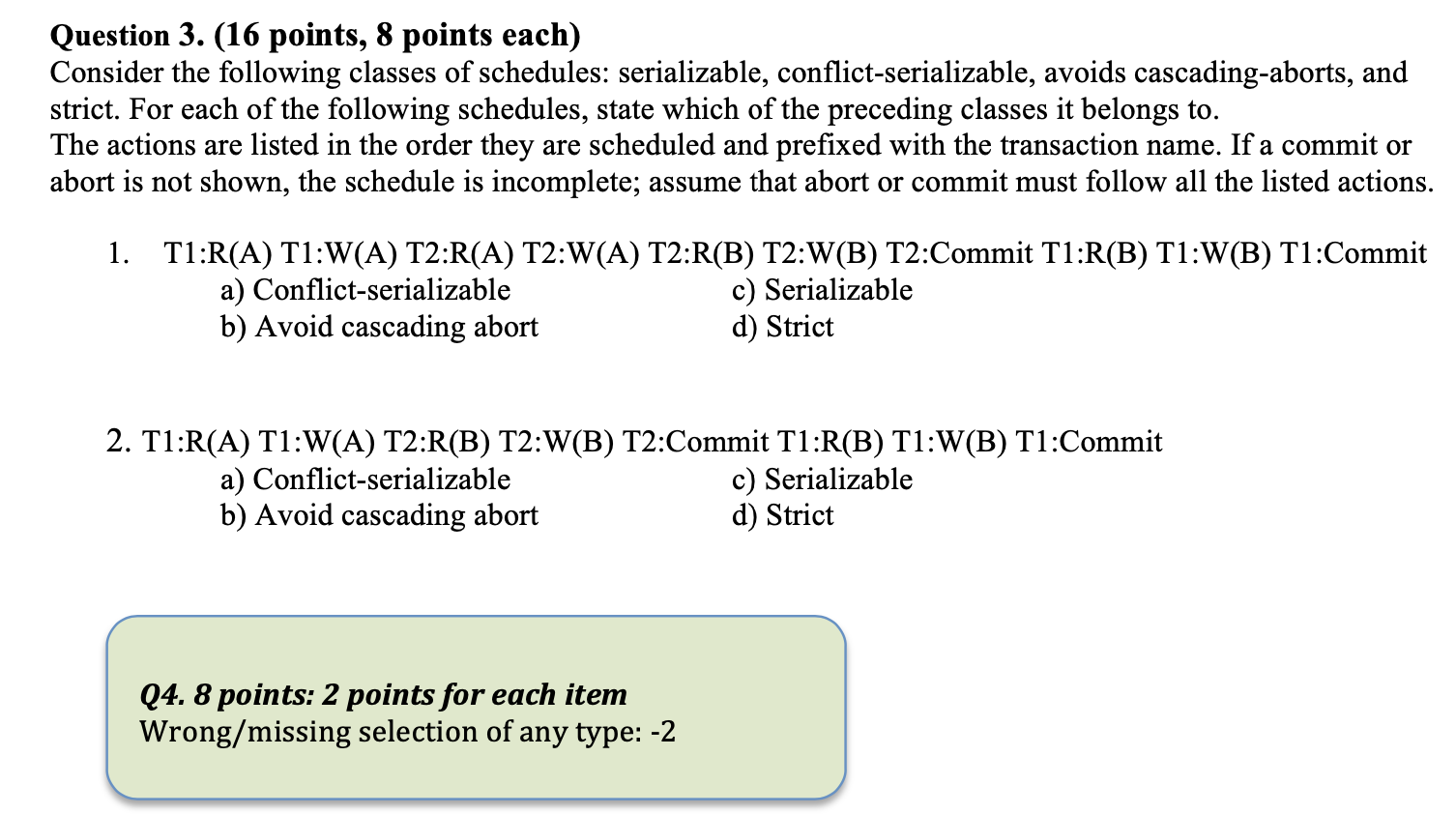 Solved Question 3. (16 points, 8 points each) Consider the | Chegg.com
