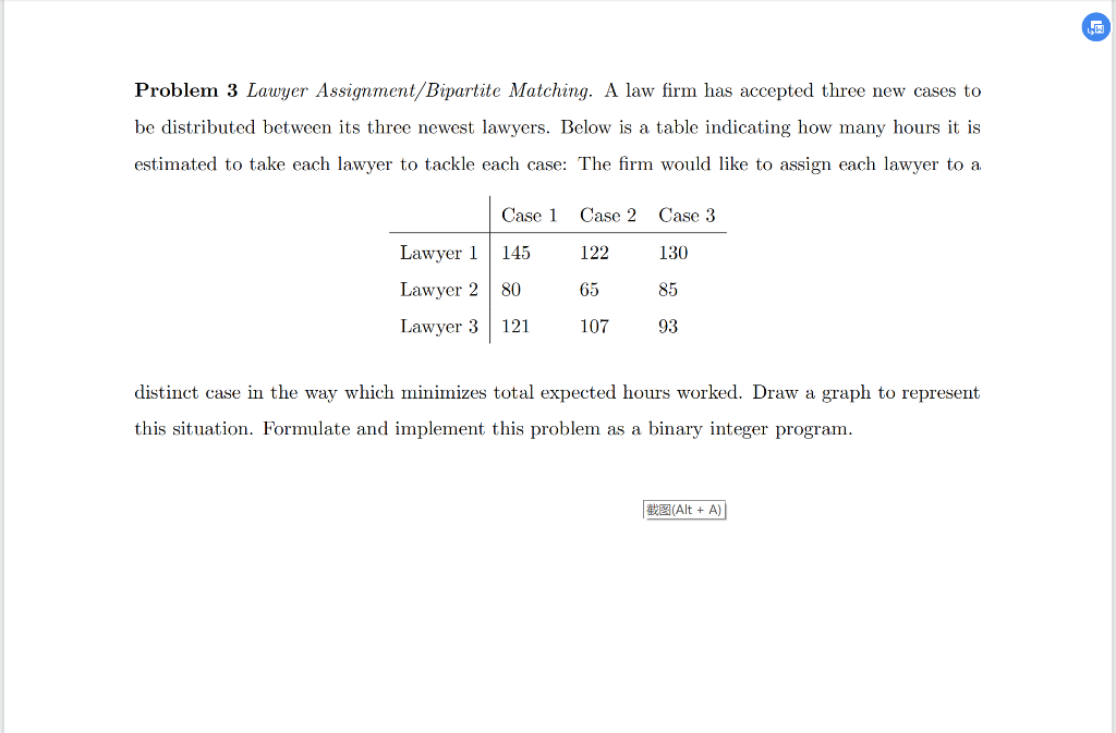 Solved Problem 3 Lawyer Assignment/Bipartite Matching. A law | Chegg.com