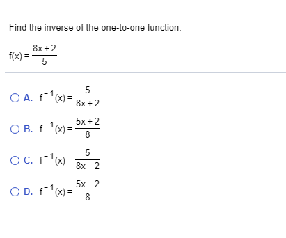 Solved Find the inverse of the one-to-one